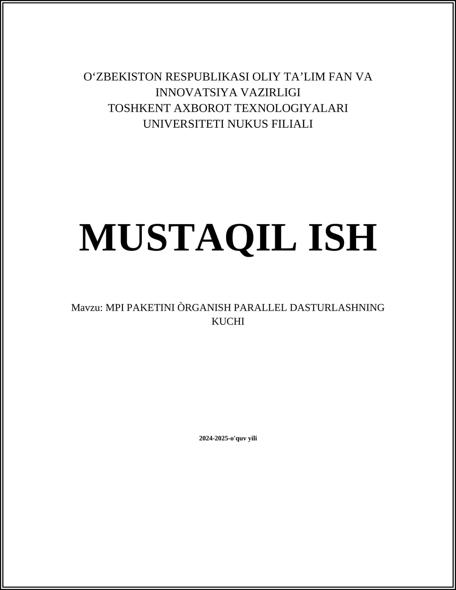MPI PAKETINI ÒRGANISH PARALLEL DASTURLASHNING KUCHI 1