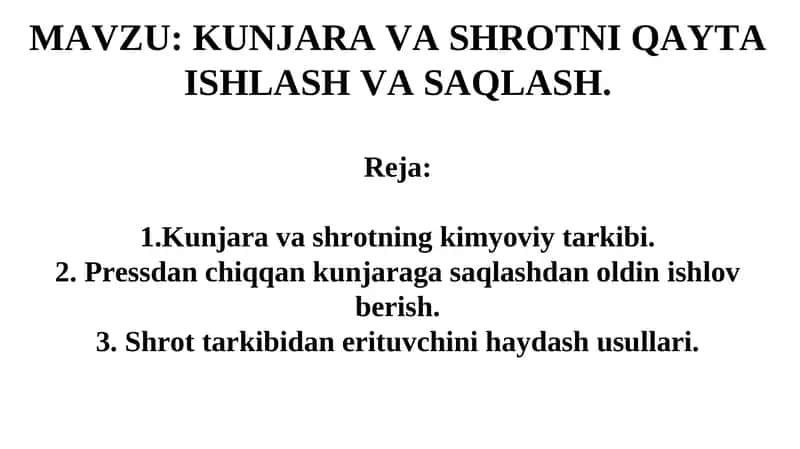 Shrot va Kunjara o‘simliklari 1