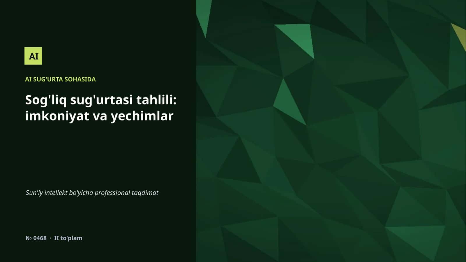 Sog'liq sug'urtasi tahlili: imkoniyat va yechimlar 1