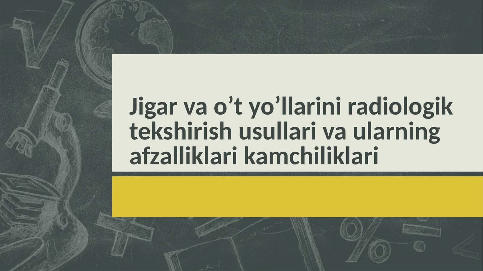 JIGAR VA O’T YO’LLARI QISQACHA ANATOMIYASI 1