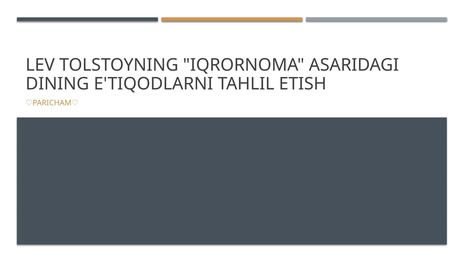 Lev Tolstoyning "Iqrornoma" asaridagi dining e'tiqodlarni tahlil etish 1