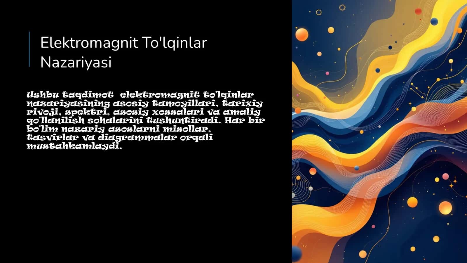 Elektromagnit To'lqinlar Nazariyasi 1