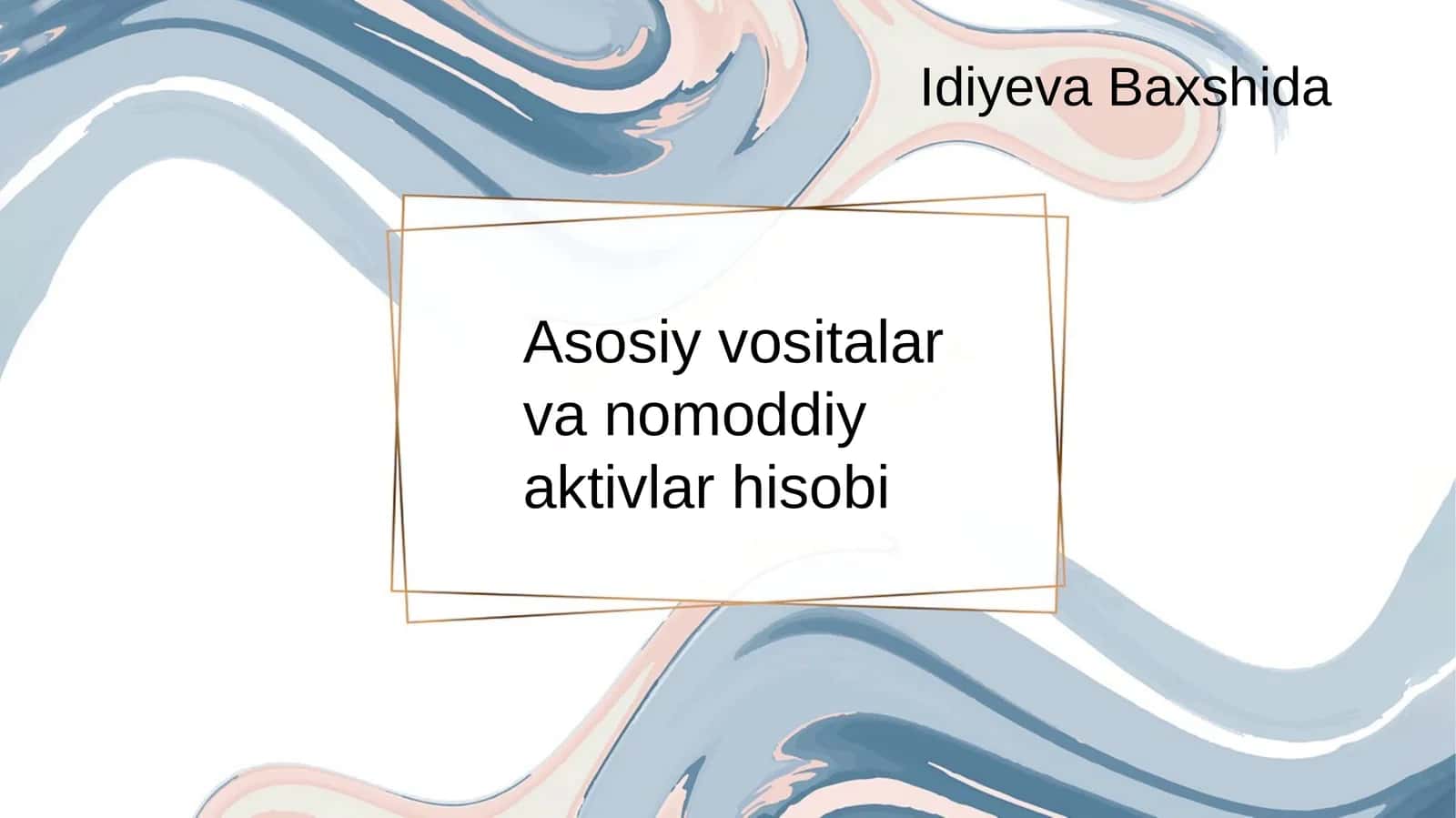 Asosiy vositalar va nomoddiy aktivlar hisobi 1
