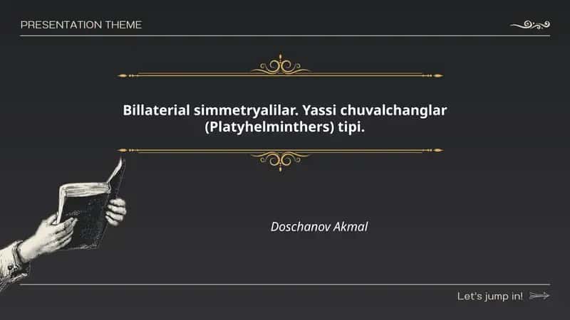 Billaterial simmetryalilar. Yassi chuvalchanglar (Platyhelminthers) tipi 1