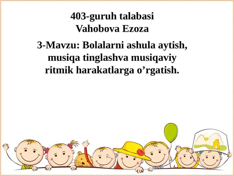 MAKTABGACHA YOSHDAGI BOLALARNING SHAXSIYATINI RIVOJLANTIRISHDA QO‘SHIQNING AHAMIYATI 1