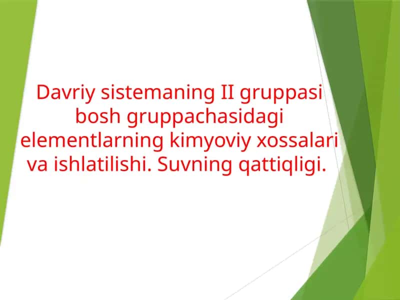 Davriysistemaning II guruhida kalsiyning xossalarini o'rganish 1