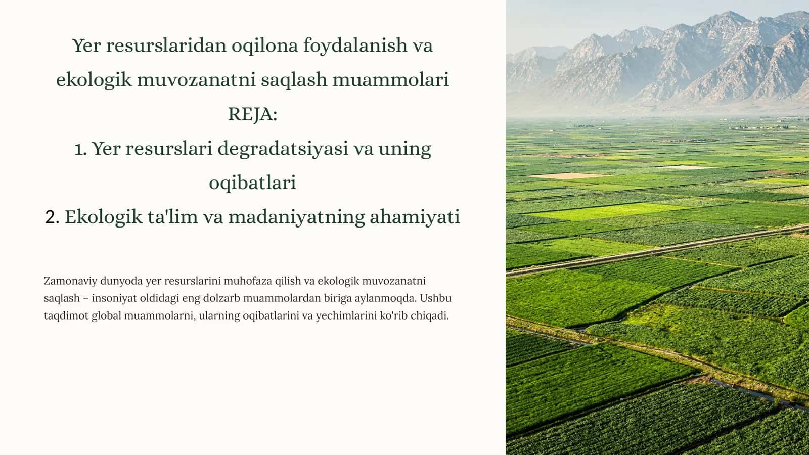 Yer resurslaridan oqilona foydalanish va ekologik muvozanatnisaqlashmuammolari 1