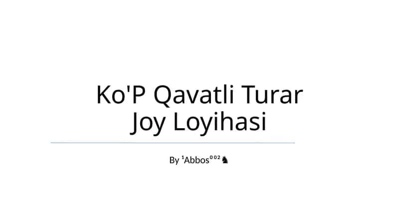 Ko'P Qavatli Turar Joy Loyihasi 1