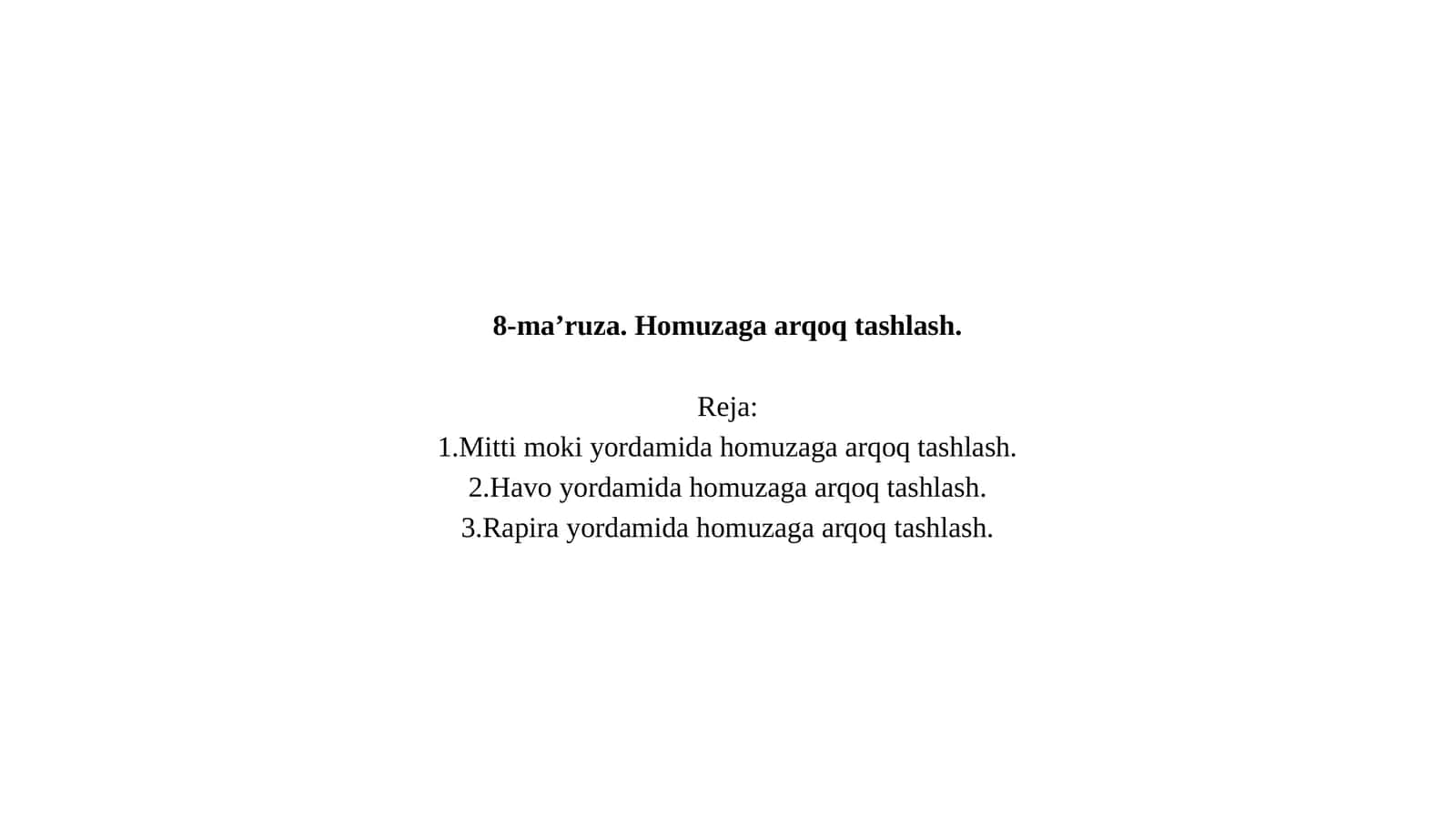 Homuzaga arqoq tashlash 1