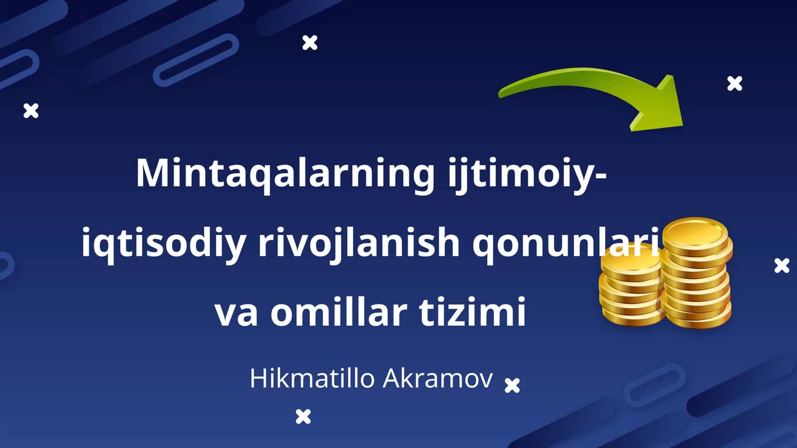Mintaqalarning ijtimoiy-iqtisodiy rivojlanish qonunlari va omillar tizimi 1