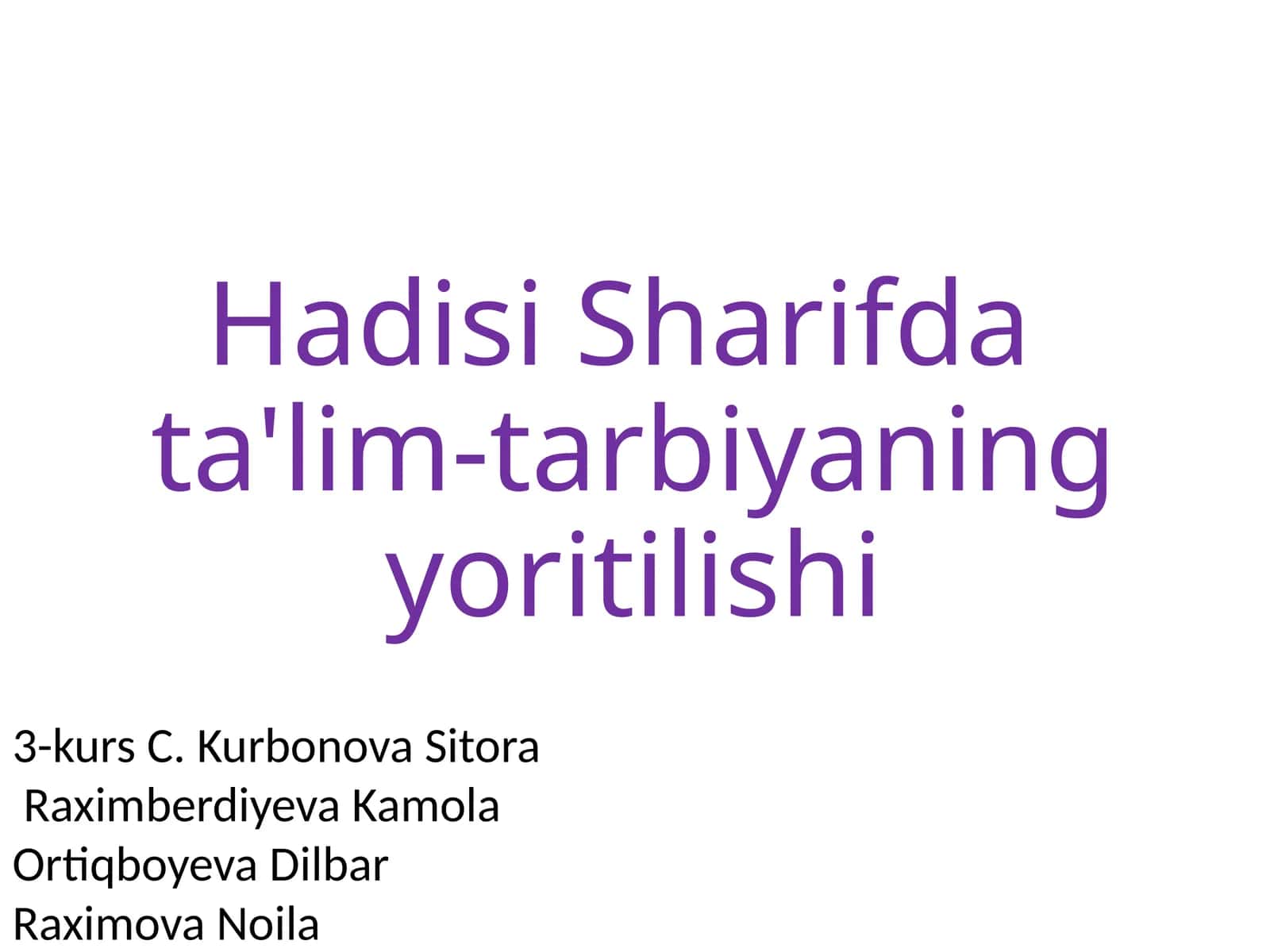 HadisiSharifdata'lim-tarbiyaningyoritilishi 1