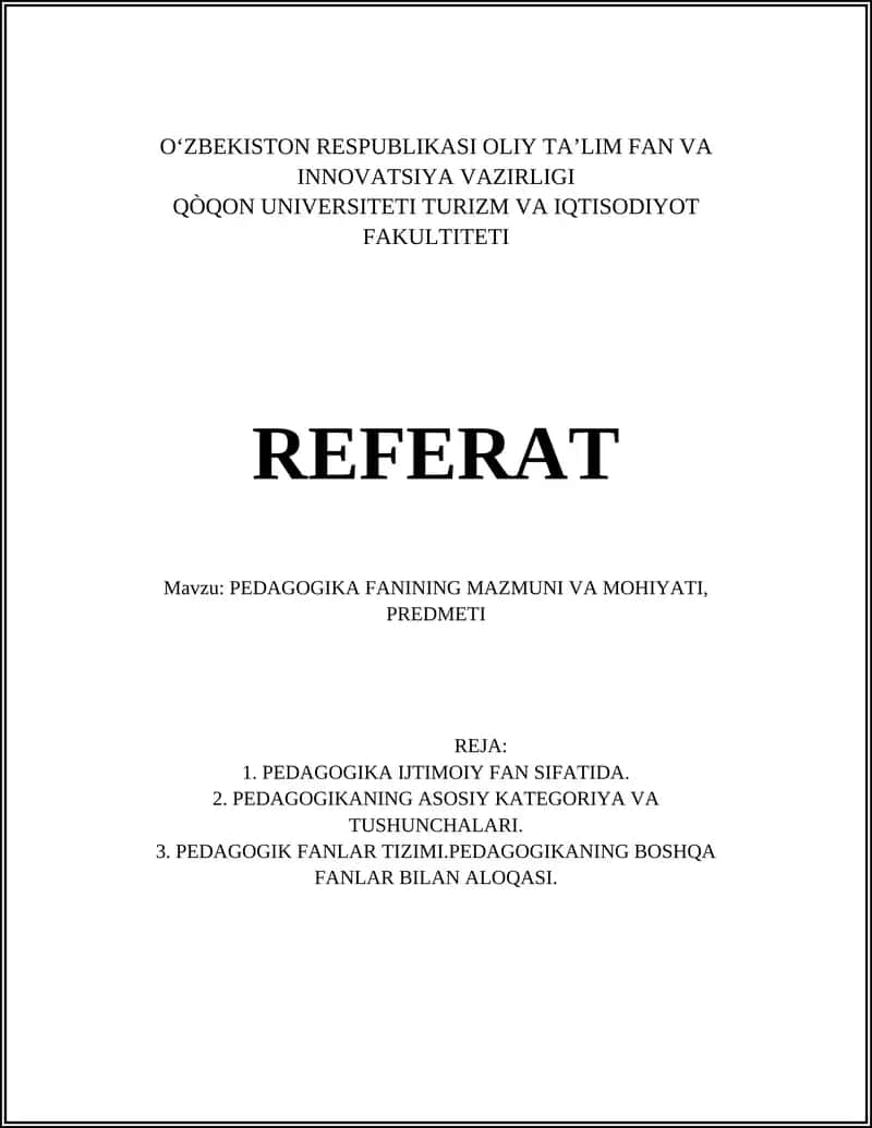 PEDAGOGIKA FANINING MAZMUNI VA MOHIYATI, PREDMETI 1