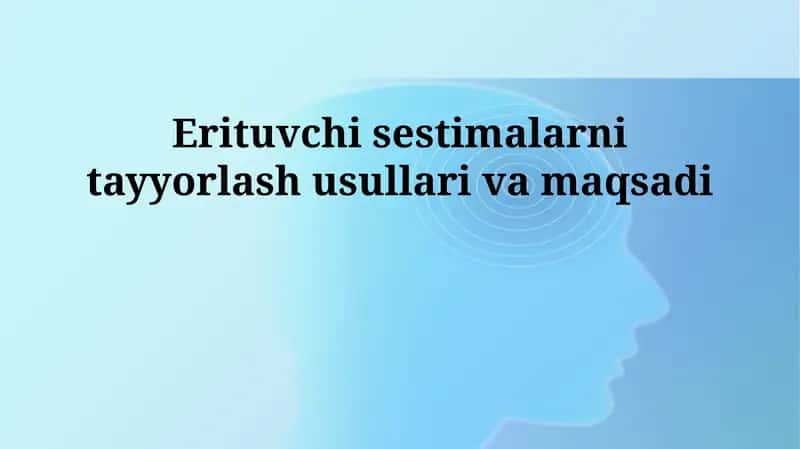 Erituvchi sistemalarini tayyorlash usullari va maqsadlari 1