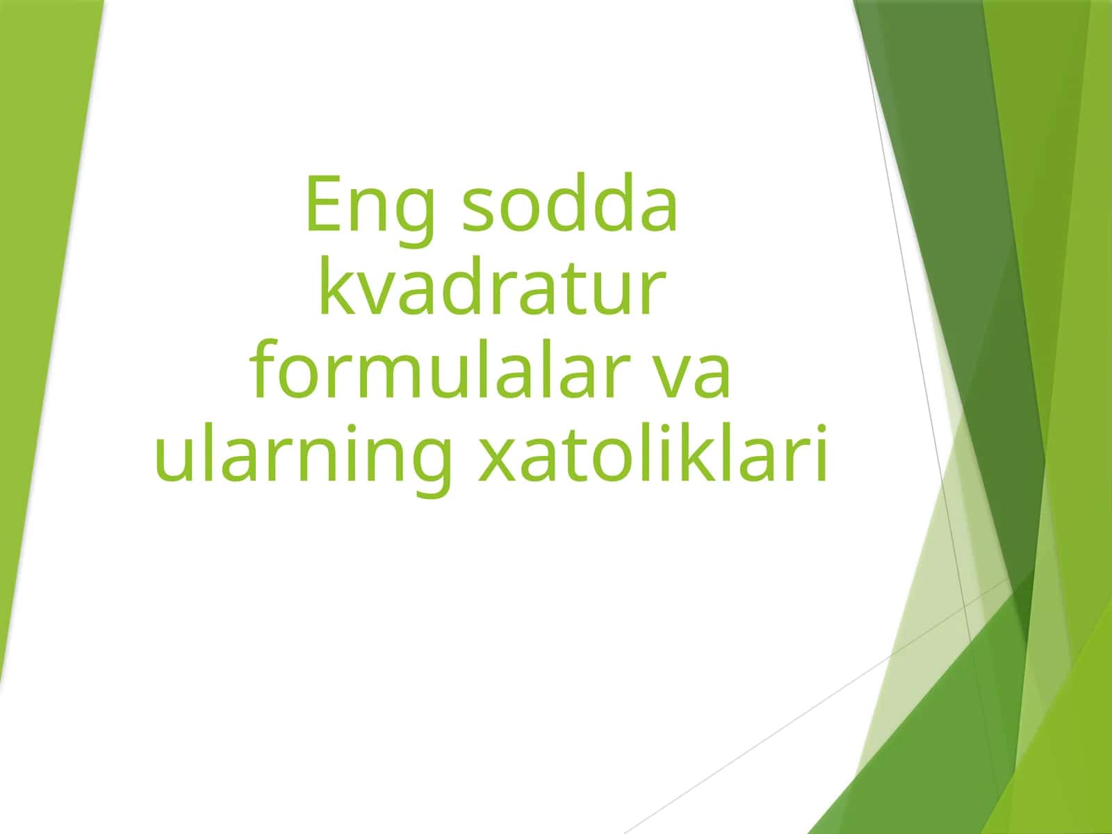 Kvadratur formulalar 1