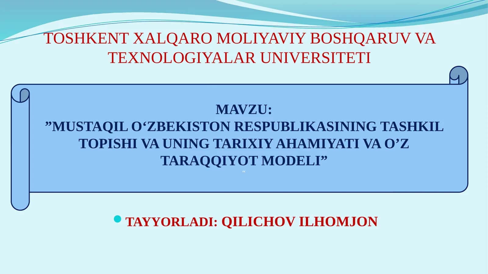 MUSTAQIL O'ZBEKISTON RESPUBLIKASINING TASHKIL TOPISHI VA UNING TARIXIY AHAMIYATIVA O’Z TARAQQIYOT MODELI 1