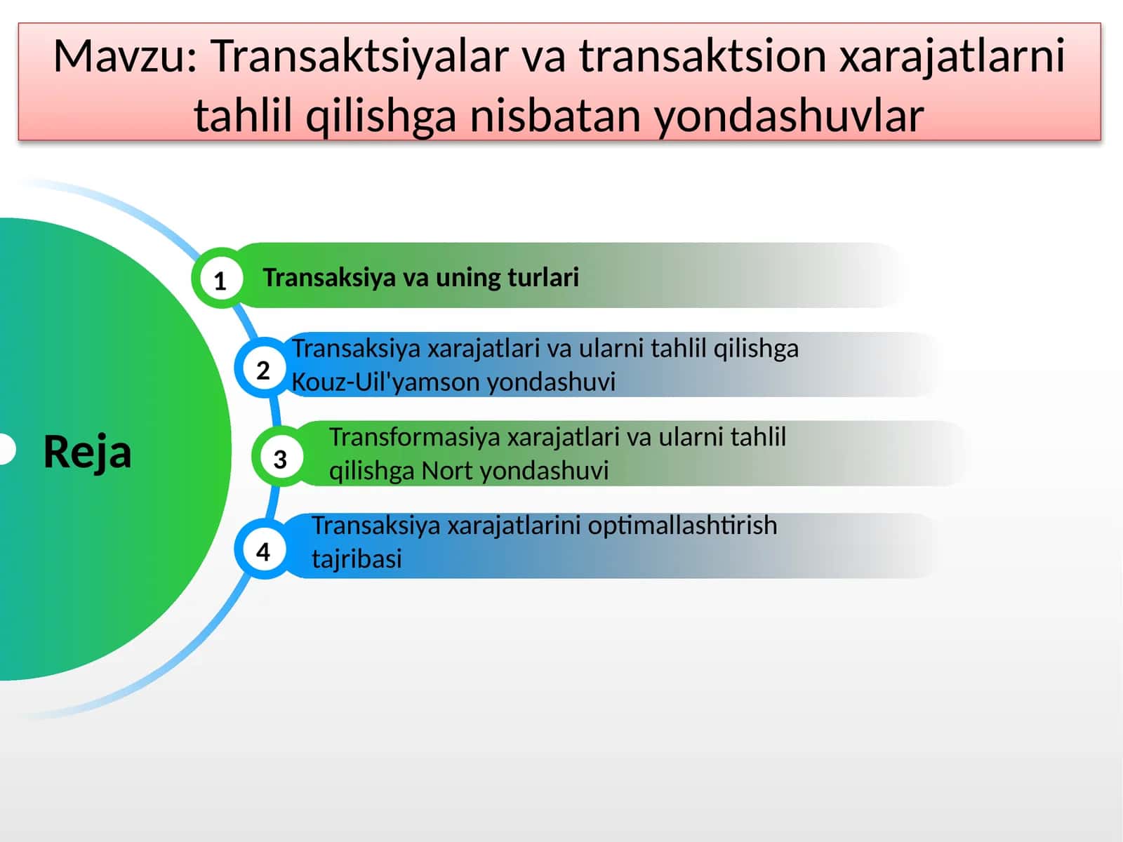 Transaktsiyalar va transaktsion xarajatlarni tahlilqilishga nisbatan yondashuvlar 1