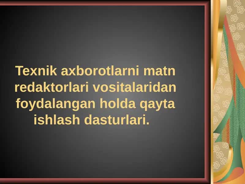 Texnikaxborotlarni qayta ishlash dasturlari 1