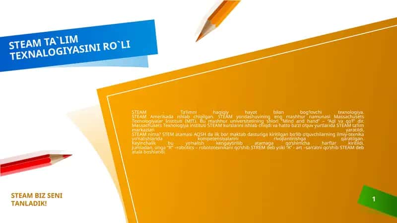 STEAM TA`LIM TEXNALOGIYASINI RO`LI 1
