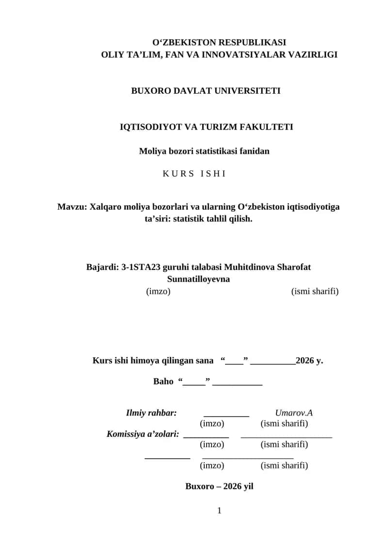 Xalqaro moliya bozorlari va ularning O‘zbekiston iqtisodiyotiga ta’siri: statistik tahlil qilish 1