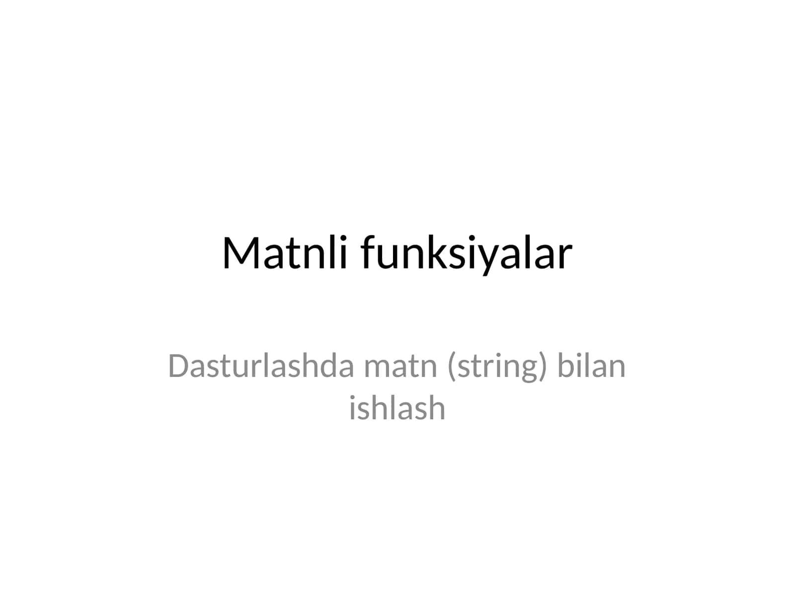 Matnli funksiyalar 1