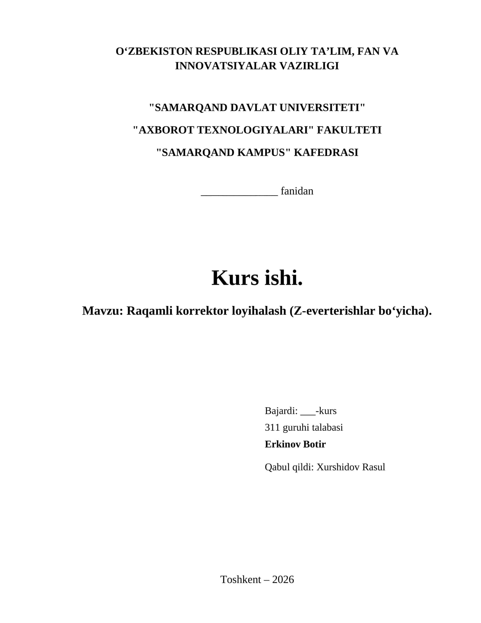 Raqamli korrektor loyihalash (Z-everterishlar bo‘yicha). 1