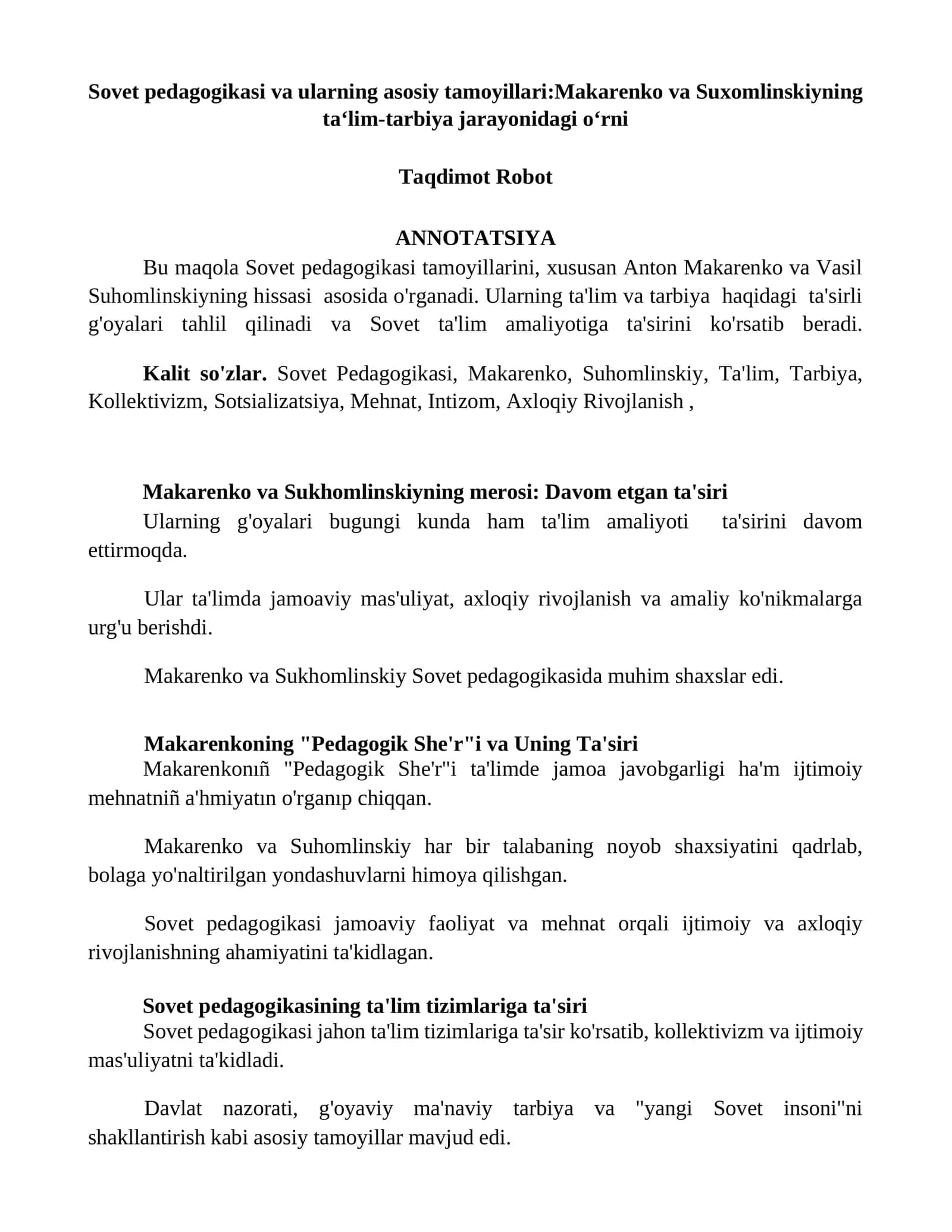 Sovet pedagogikasi va ularning asosiy tamoyillari:Makarenko va Suxomlinskiyning ta‘lim-tarbiya jarayonidagi o‘rni 1