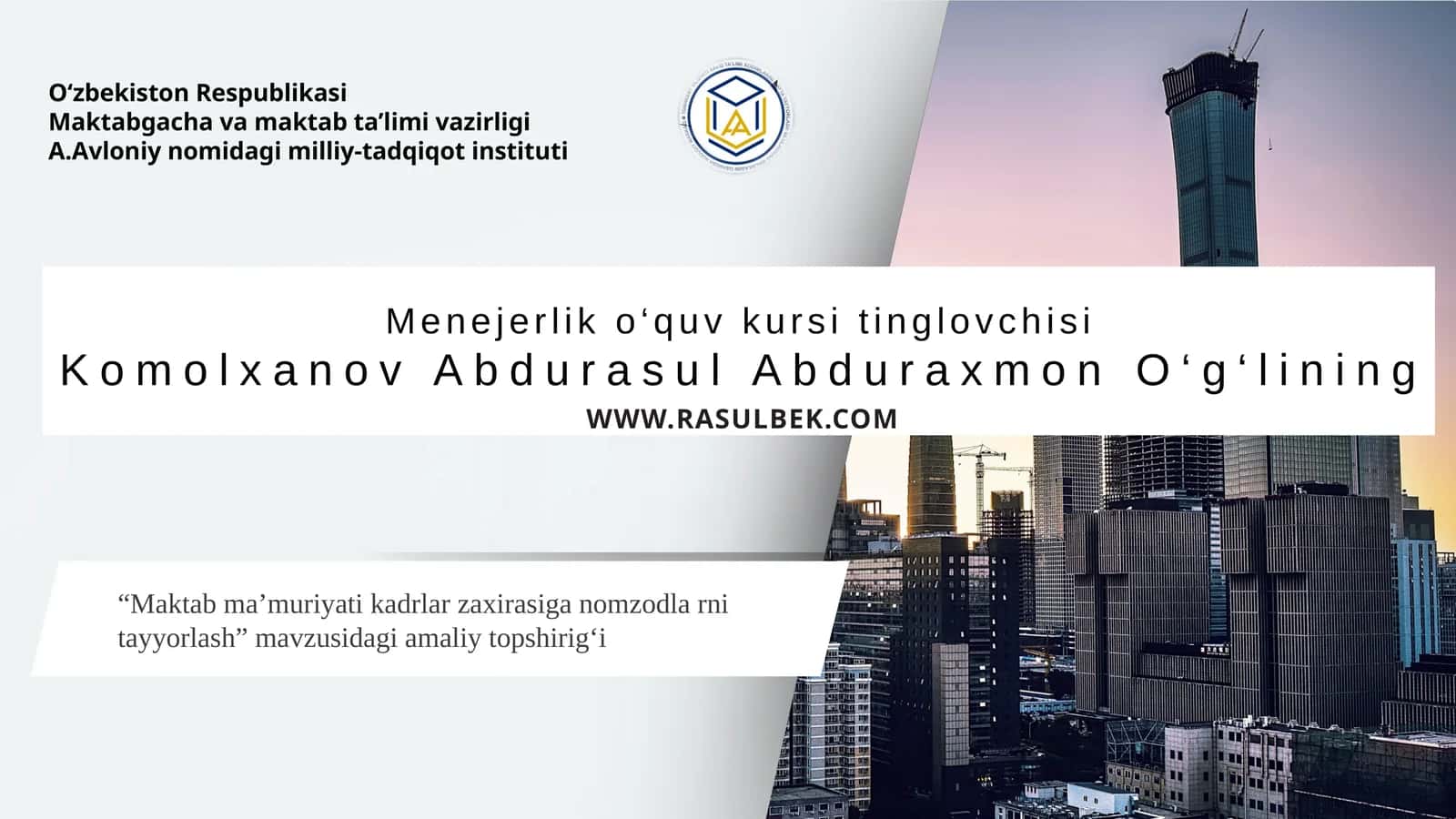 "Maktabma’muriyatikadrlarzaxirasiganomzodlarnitayyorlash"mavzusidagiamaliytopshirig‘i 1