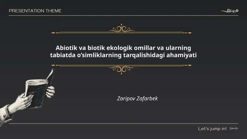 Abiotik va biotik ekologik omillar va ularning tabiatda o’simliklarning tarqalishidagi ahamiyati 1