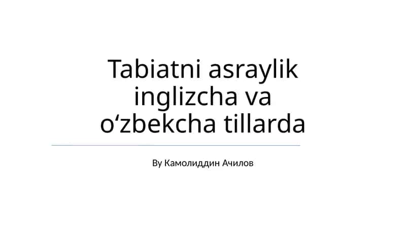 Tabiatni Asraylik 1