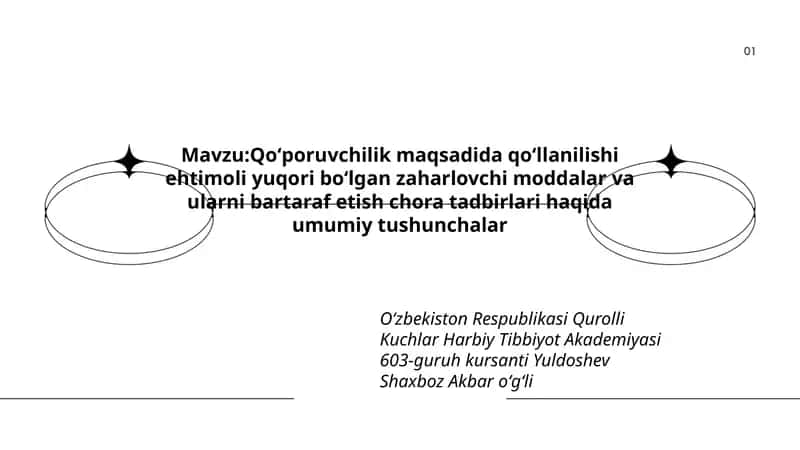 Qoʻporuvchilik maqsadida qoʻllanilishi ehtimoli yuqori boʻlgan zaharlovchi moddalar va ularni bartaraf etish chora tadbirlari haqida umumiy tushunchalar 1