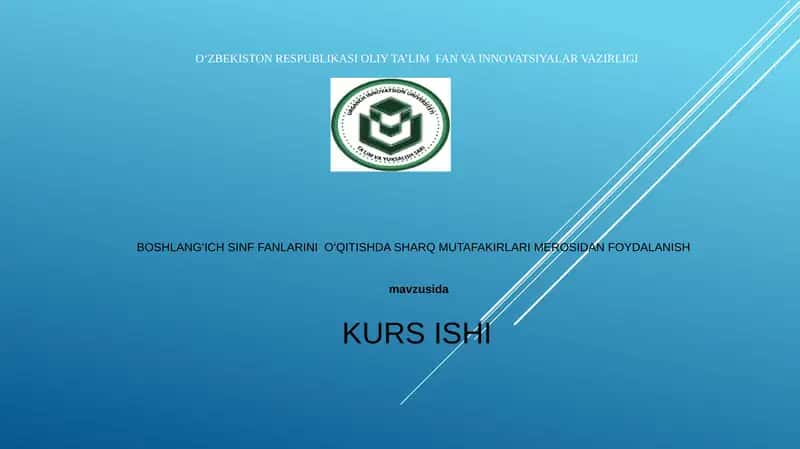 BOSHLANG‘ICH SINF FANLARINI O‘QITISHDA SHARQ MUTAFAKIRLARI MEROSIDAN FOYDALANISH 1