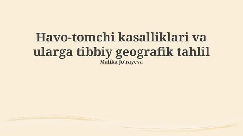 Havodagi tomchili infeksiyalar va ularga tibbiy geografik tahlil 1