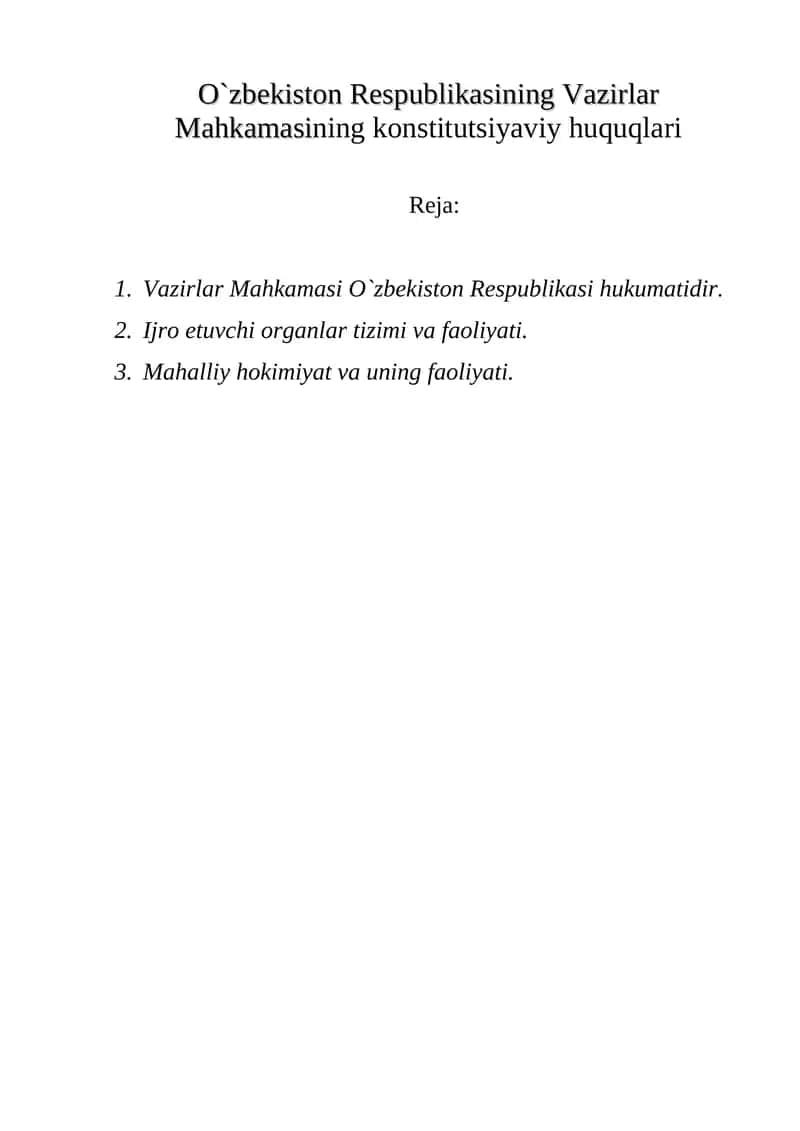 O`zbekiston Respublikasining Vazirlar Mahkamasining konstitutsiyaviy huquqlari 1