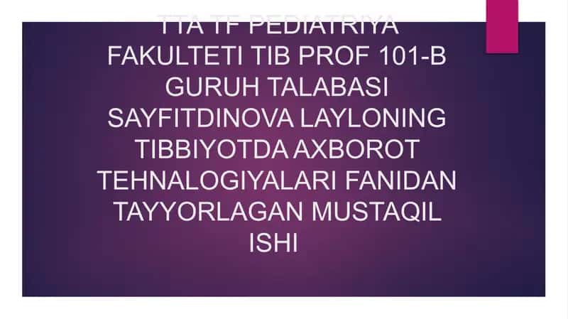 Zamonaviy axborot tehnologiyalari va ularning tibbiyot sohalarida qo'llanilishi 1