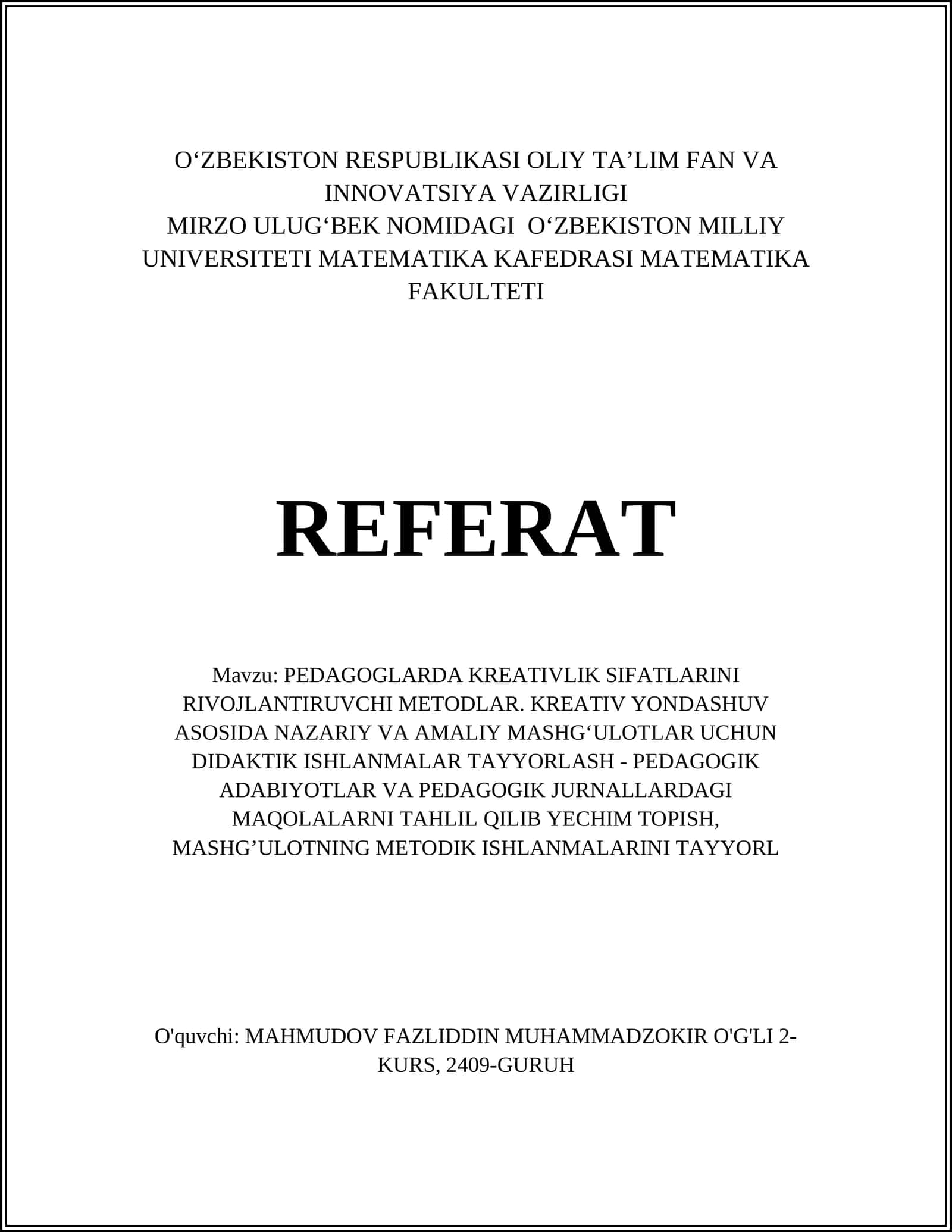 PEDAGOGLARDA KREATIVLIK SIFATLARINI RIVOJLANTIRUVCHI METODLAR 1