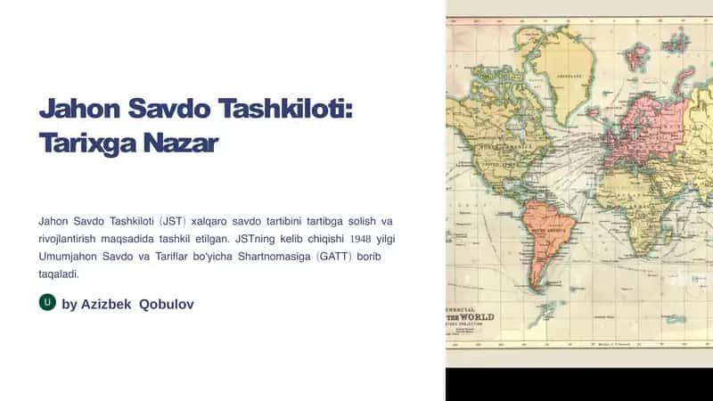 Jahon Savdo Tashkiloti: Tarixga Nazar 1