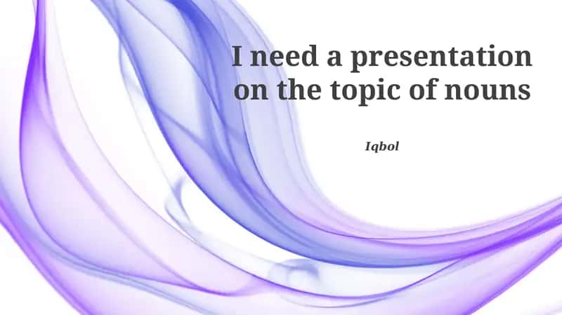 Presentation on Nouns 1