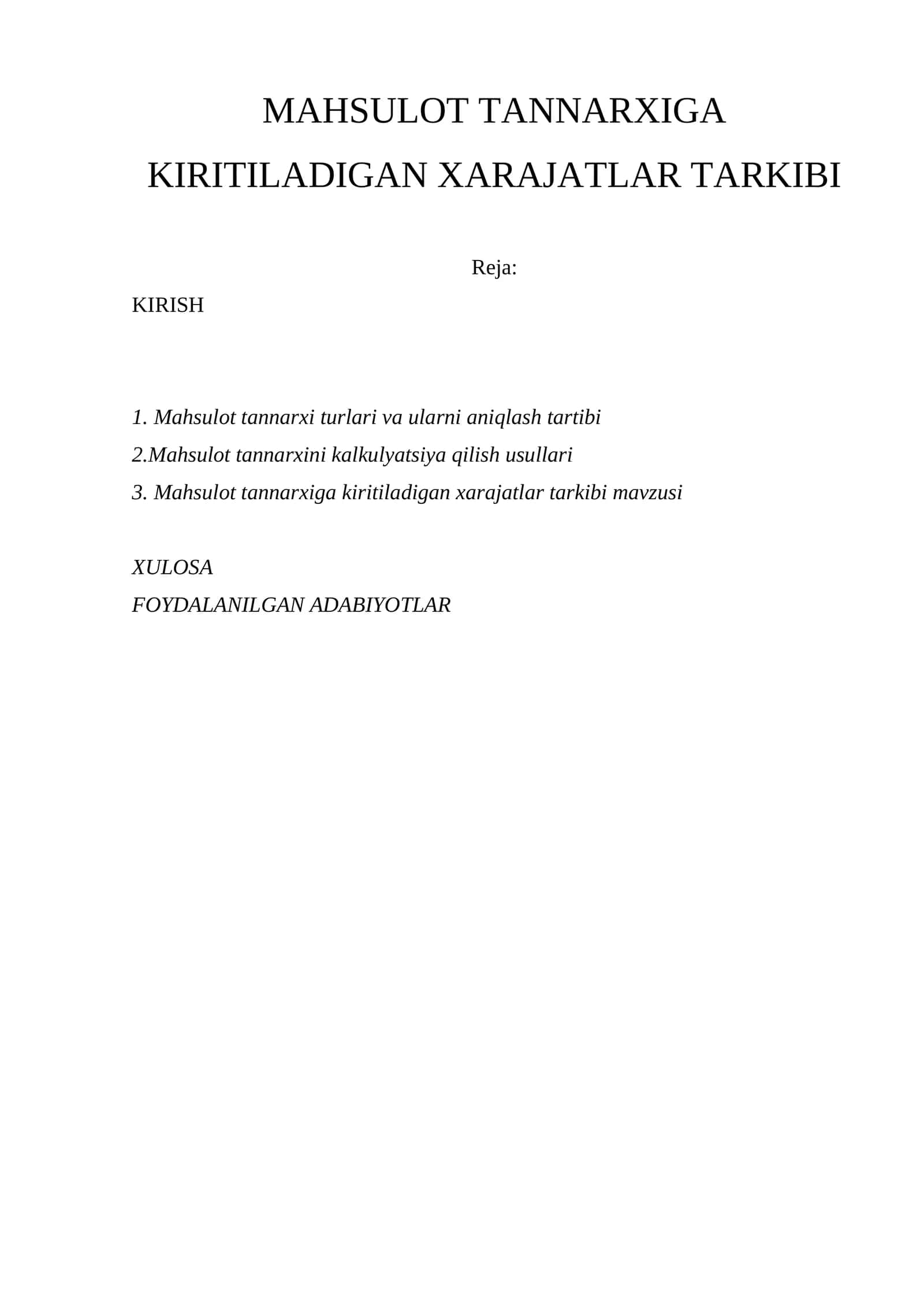 Mahsulot tannarxiga kiritiladigan xarajatlar tarkibi 1