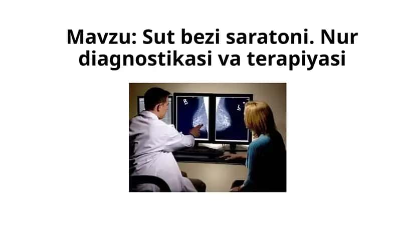 Sut bezi saratoni. Nur diagnostikasi va terapiyasi 1