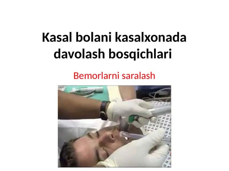 Kasal bolani kasalxonada davolash bosqichlari 1