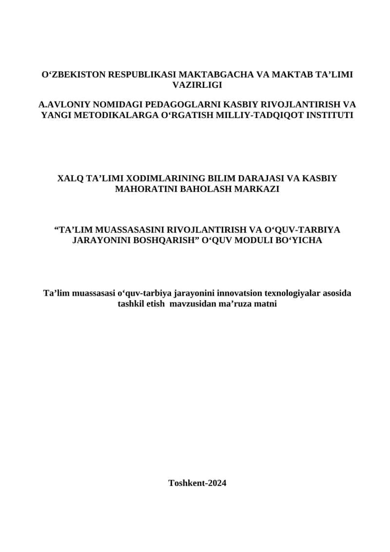 Ta’lim muassasasi oʻquv-tarbiya jarayonini innovatsion texnologiyalar asosida tashkil etish 1