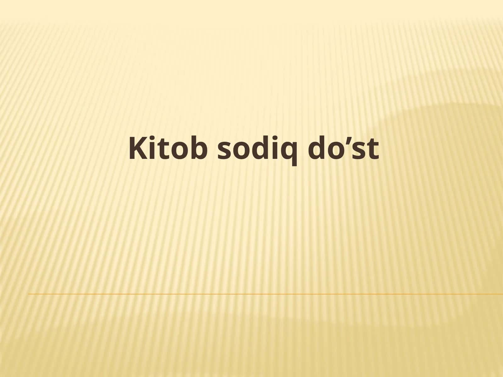 Kitob sodiq do’st 1