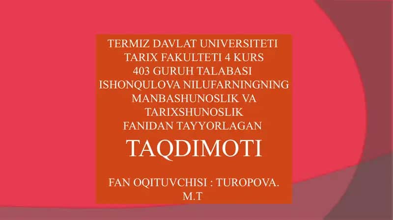 TARIXDAVLAT UNIVERSITETI TARIX FAKULTETI 4-KURS TALABASI ISHONQULOV ANIL 1