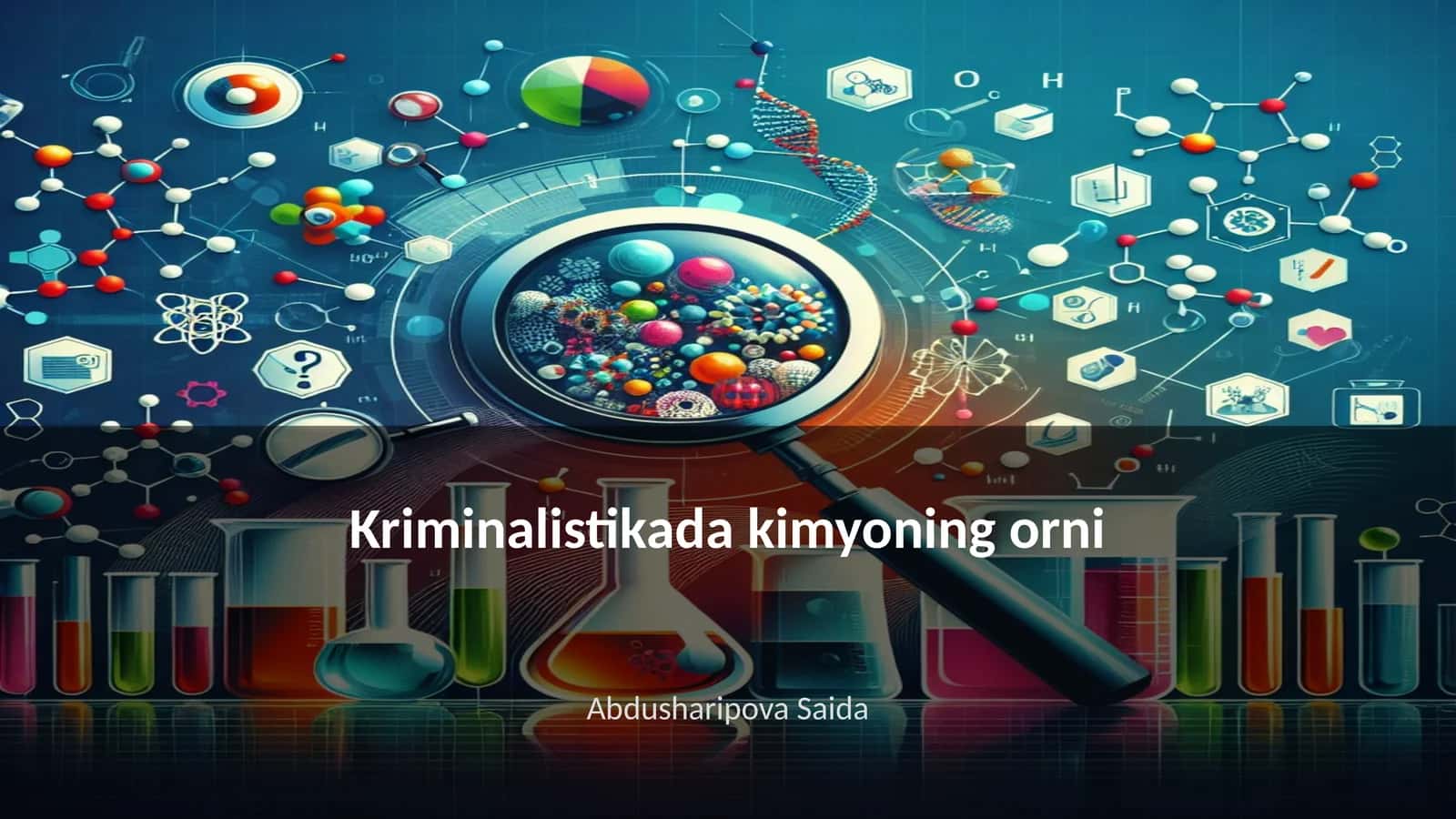 Kriminalistikada kimyoning orni 1