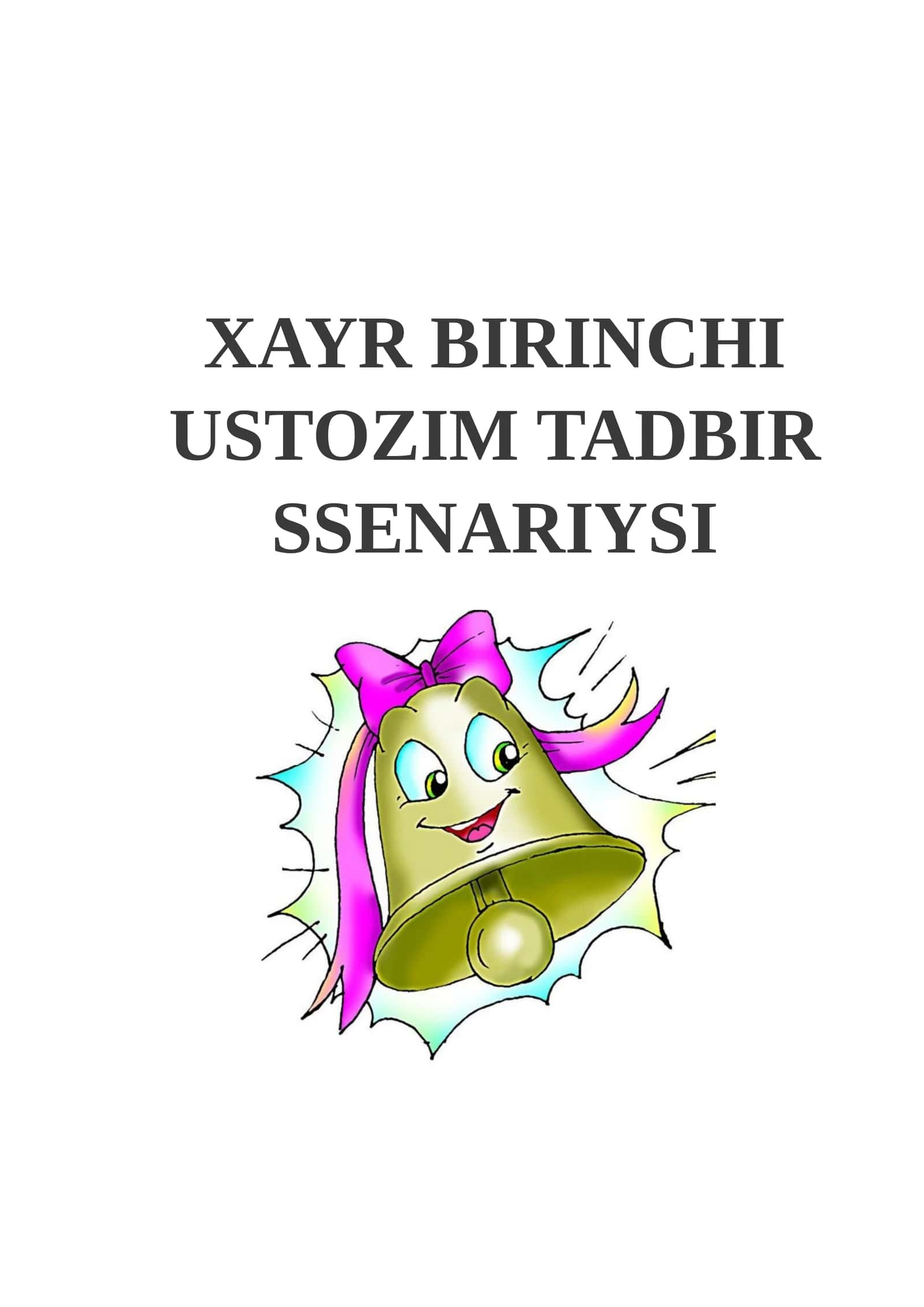 Xayr birinchi ustozim tadbir senariysi 1