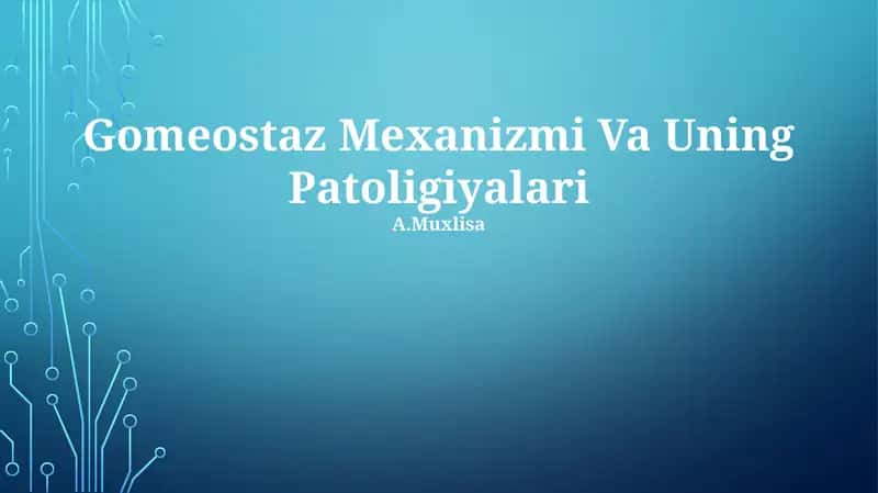 Gomeostaz Mexanizmi Va Uning Patoligiyalari 1