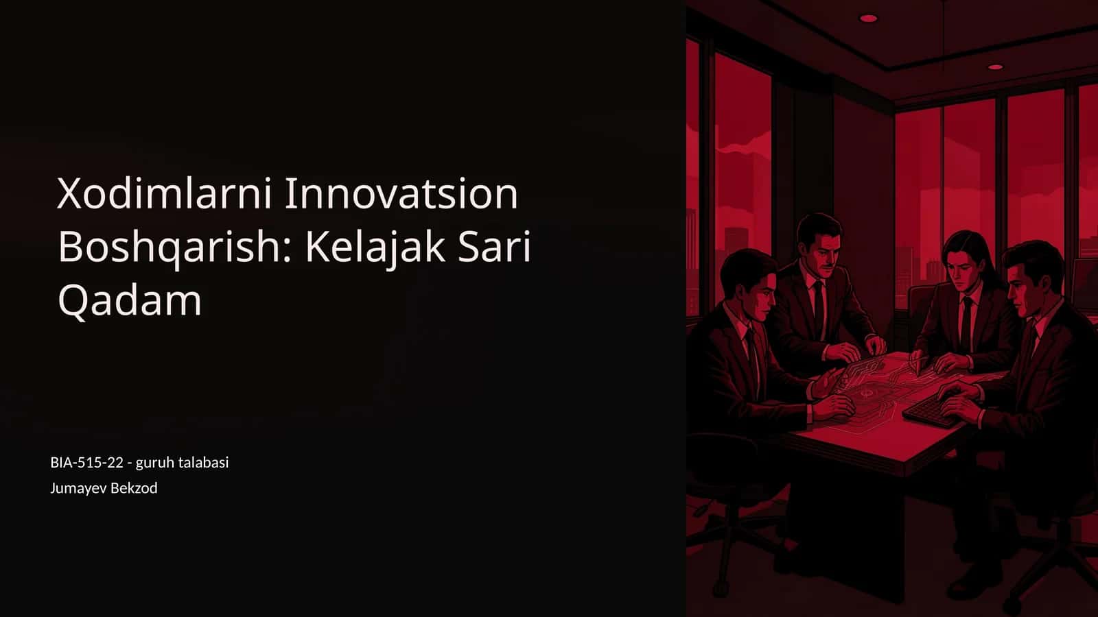 Xodimlarni Innovatsion Boshqarish: Kelajak Sari Qadam 1