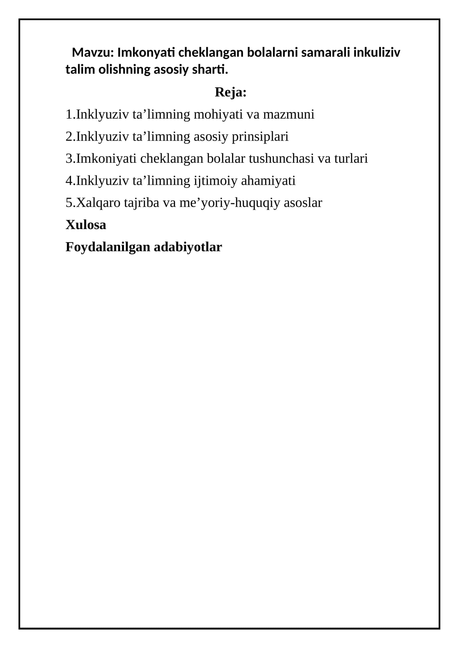 Imkonyati cheklangan bolalarni samarali inkuliziv talim olishning asosiy sharti 1