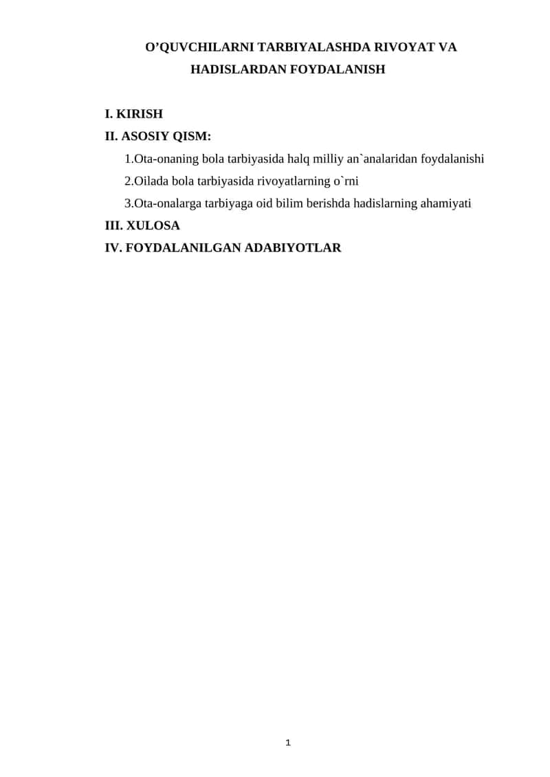 O’QUVCHILARNI TARBIYALASHDA RIVOYAT VA HADISLARDAN FOYDALANISH 1