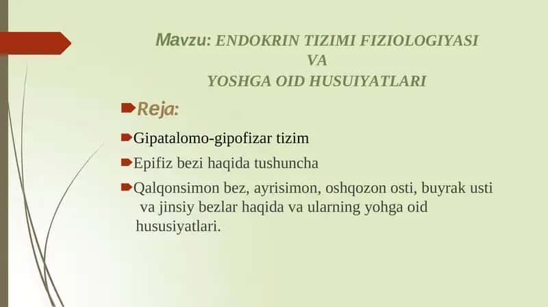 ENDOKRIN TIZIMI FIZIOLOGIYASI VA YOSHGA OID HUSUSIYATLARI 1
